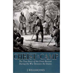 Christ in the Camp;  a hardbound reprint of Jones' 3rd edition. It includes hundreds of letters from the chaplains in the appendix