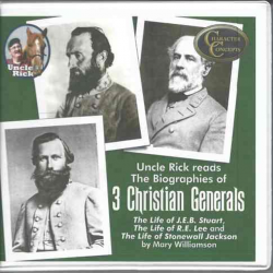 7 CD set of a reading 3 books on the life and Christian character of Robert E Lee; Stonewall Jackson and JEB Stuart